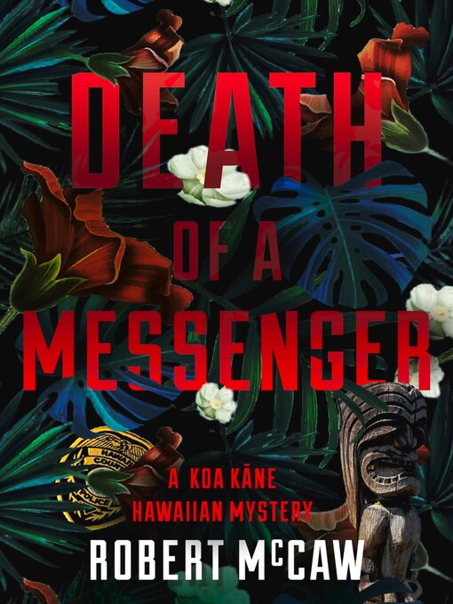 Title details for Death of a Messenger by Robert McCaw - Available